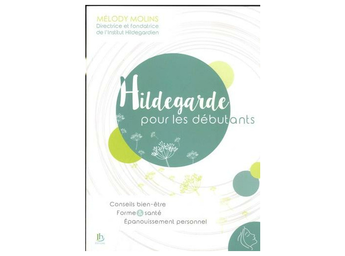 Hildegarde pour les débutants -