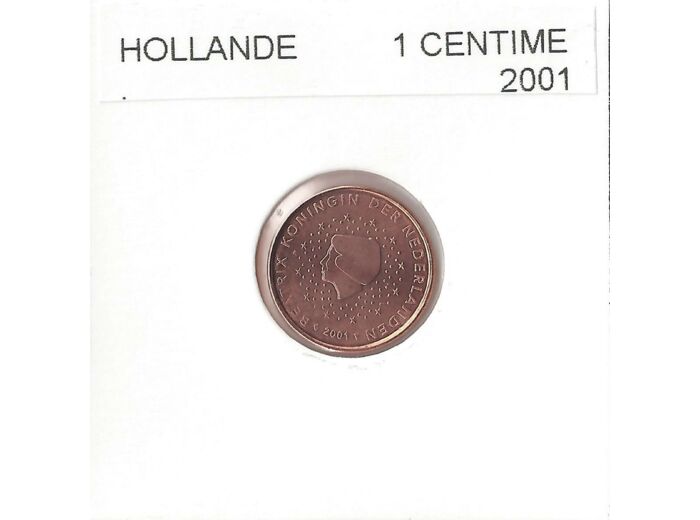 HOLLANDE (PAYS-BAS) 2001 1 CENTIME SUP