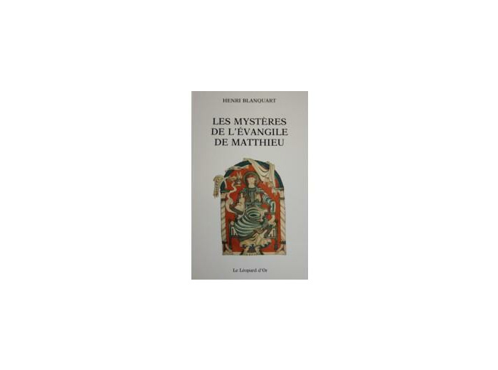 Les mystères de l'Évangile de Matthieu