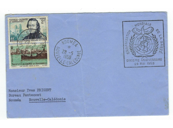 ORGANISATION MONDIALE DE LA SANTE 10e ANNIVERSAIRE 28-5-1958 NOUVELLE CALEDONIE