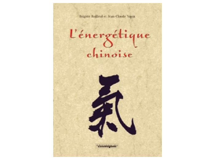 L'énergétique chinoise