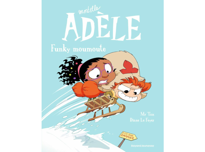 BD MORTELLE ADELE, TOME 15 - FUNKY MOUMOUTE