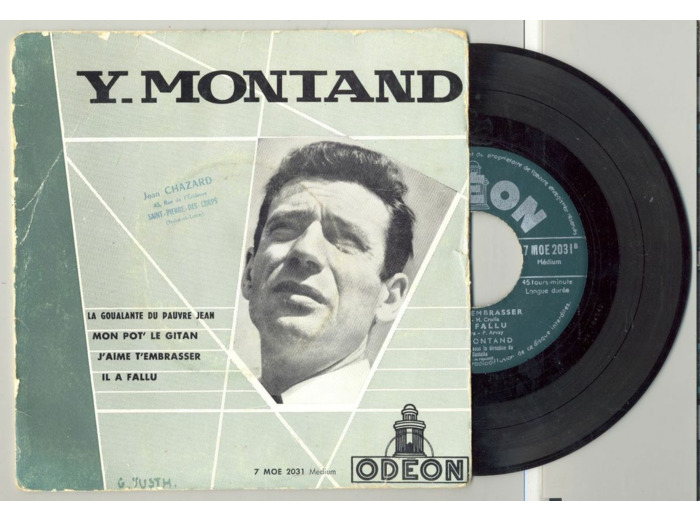 45 Tours YVES MONTAND "J'AIME T'EMBRASSER" / "LA GOUALANTE DU PAUVRE JEAN"