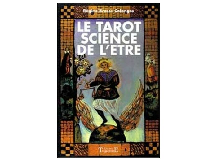 Le Tarot Science de l'être