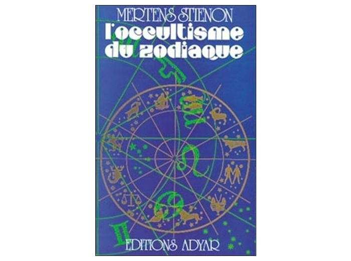 L'occultisme du zodiaque