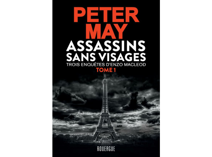 UNE ENQUETE D'ENZO MACLEOD - ASSASSINS SANS VISAGES TOME 1