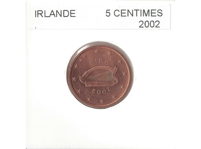 IRLANDE 2002 5 CENTIMES SUP-