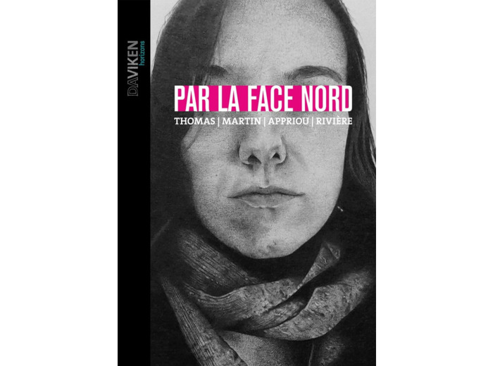 PAR LA FACE NORD