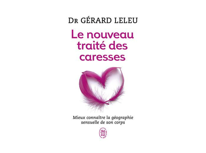 Le nouveau traité des caresses