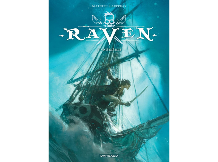 RAVEN - TOME 1 - NEMESIS