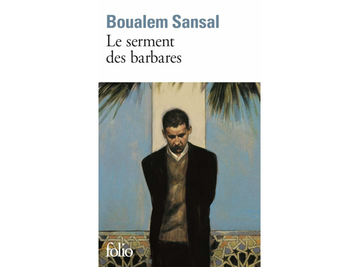 LE SERMENT DES BARBARES