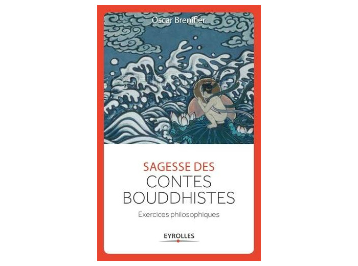 Sagesse des contes bouddhistes