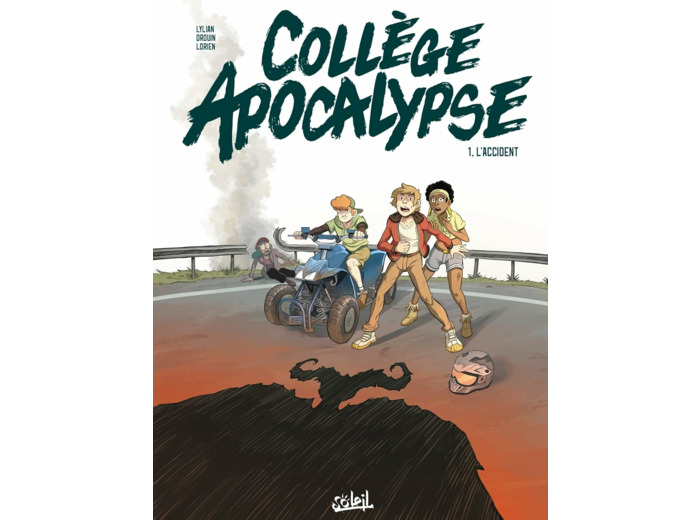 COLLEGE APOCALYPSE T01 - L'ACCIDENT