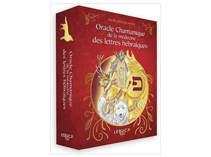 Oracle chamanique de la médecine des lettres hébraïques 1e édition