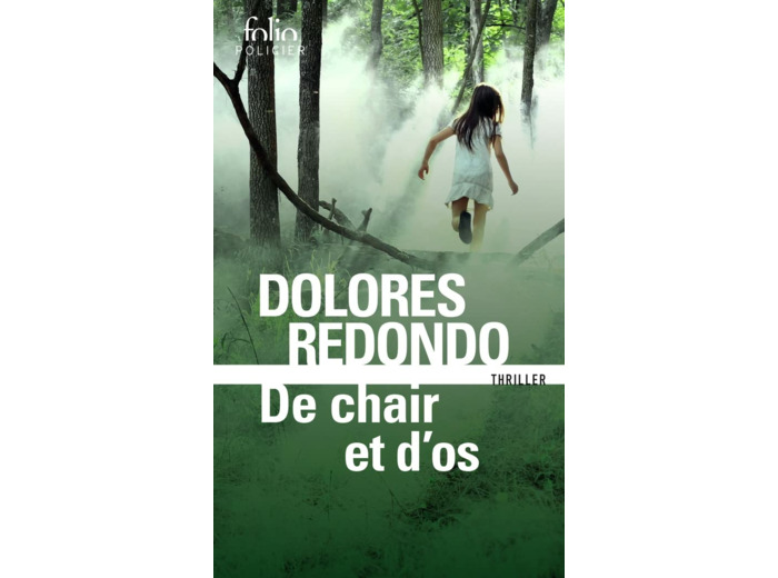 LA TRILOGIE DU BAZTAN - II - DE CHAIR ET D'OS - UNE ENQUETE DE L'INSPECTRICE AMAIA SALAZAR