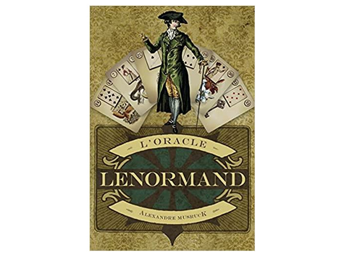 L'Oracle Lenormand - Avec 39 cartes