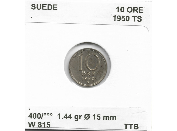 SUEDE 10 ORE 1950 TS TTB (W813)