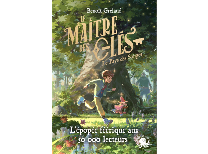 LE MAITRE DES CLES - TOME 1 LE PAYS DES SONGES - VOL01