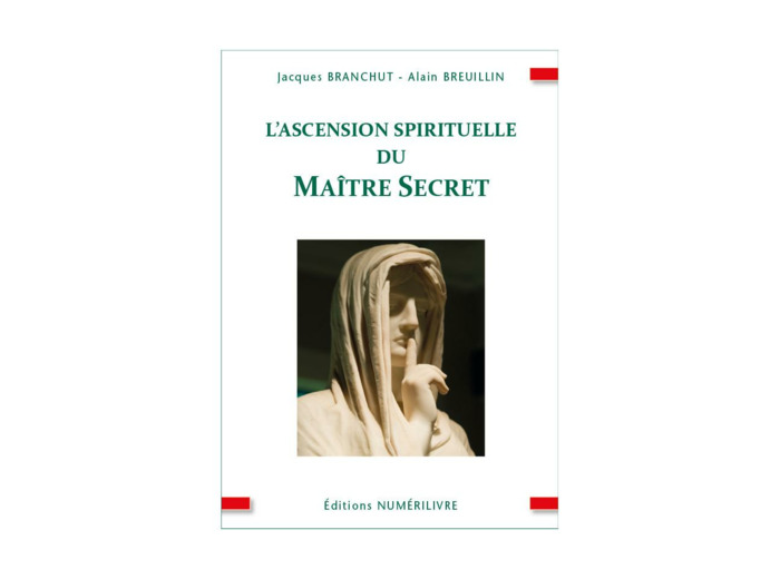 L'ascension spirituelle du Maître Secret