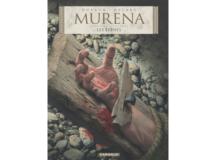 MURENA - TOME 9 - LES EPINES