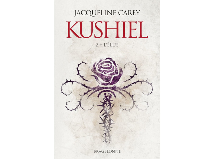 KUSHIEL - II - L'ELUE