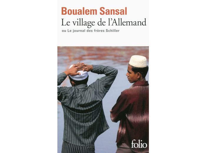 LE VILLAGE DE L'ALLEMAND OU LE JOURNAL DES FRERES SCHILLER