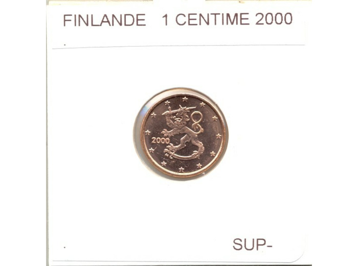 FINLANDE 2000 1 CENTIME SUP-
