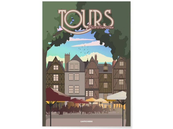 Affiche Tours : Place Plumereau