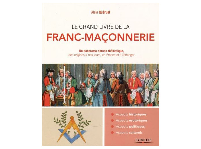 Le grand livre de la franc-maçonnerie