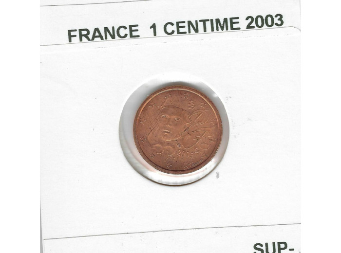 France 2003 1 CENTIME SUP-