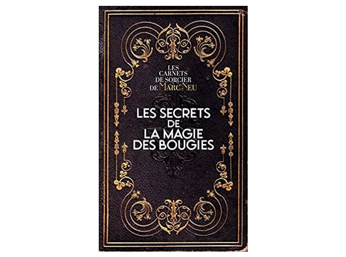 Les secrets de la magie des bougies