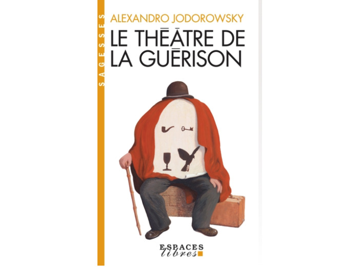 Le théâtre de la guérison