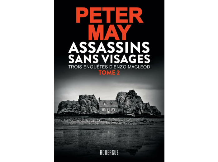 UNE ENQUETE D'ENZO MACLEOD - ASSASSINS SANS VISAGES TOME 2 - TROIS ENQUETES D'ENZO MACLEOD