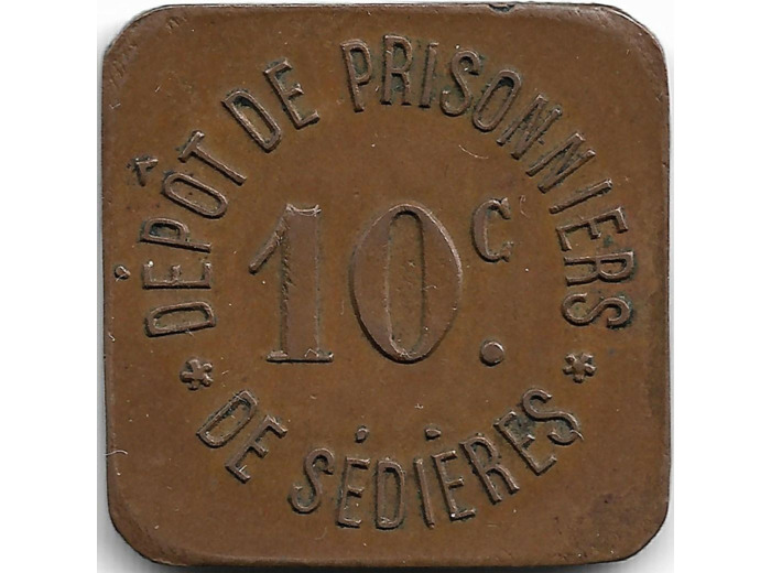 19 CORREZE - CLERGOUX 10 CENTIMES DEPOT DE PRISONNIERS DE SEDIERES 14/18 TTB+