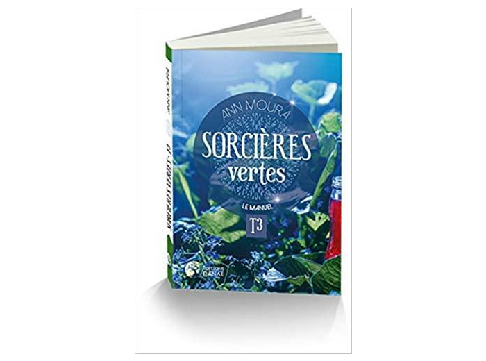Sorcières vertes. Tome 3, Le manuel