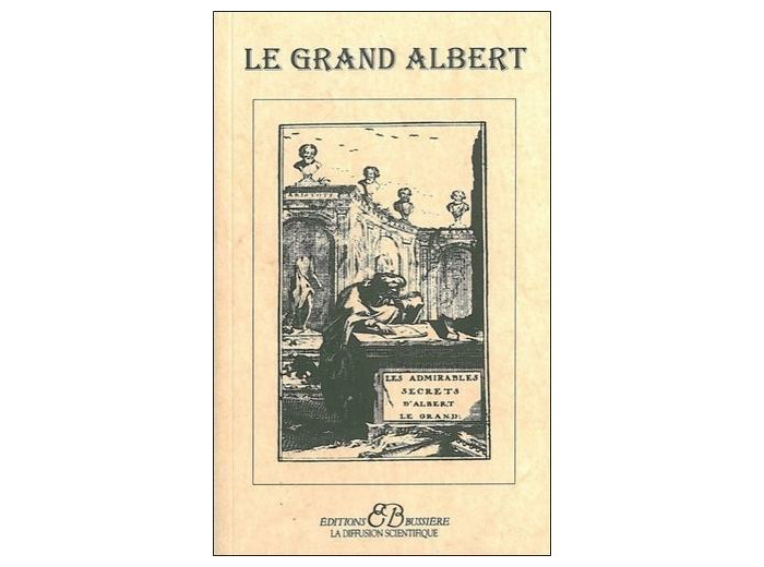 LES ADMIRABLES SECRETS D'ALBERT LE GRAND
