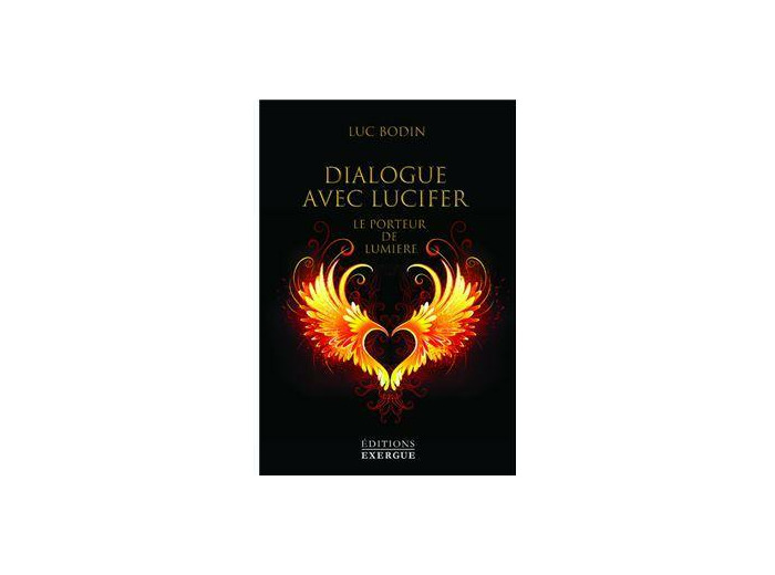 Dialogue avec Lucifer - Le porteur de lumière