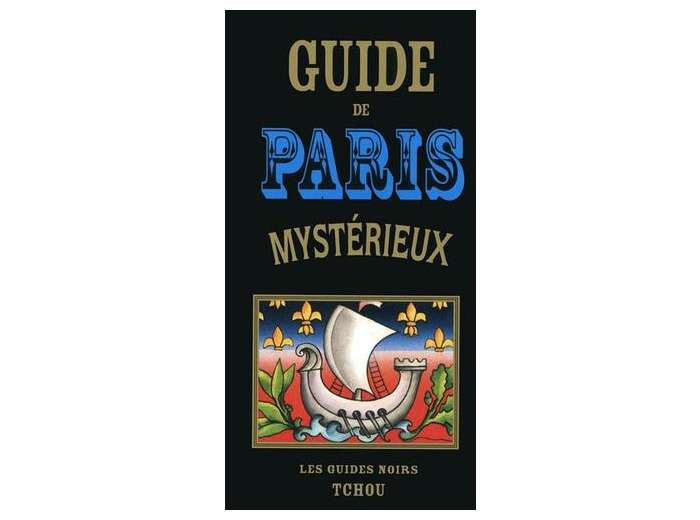 Guide de Paris mystérieux