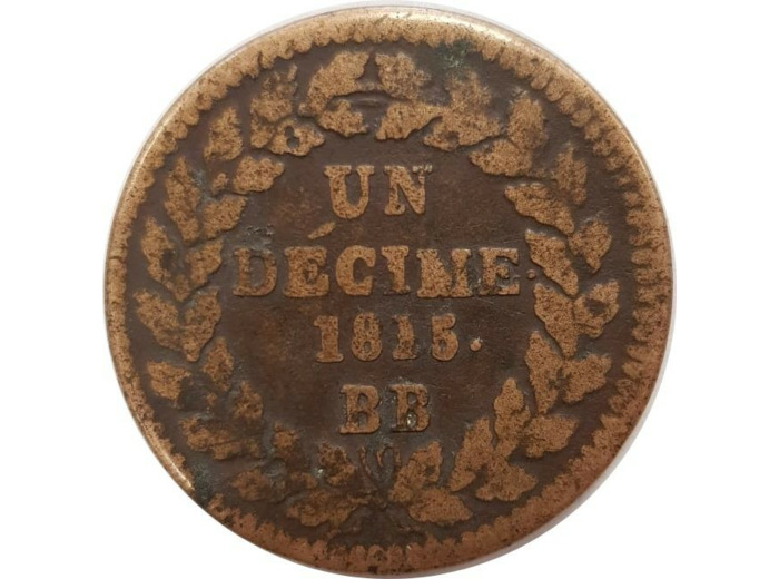 FRANCE UN DECIME LOUIS XVIII 1815. BB TB+