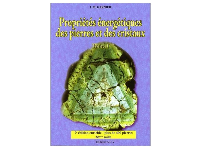 Propriétés énergétiques des pierres et des cristaux