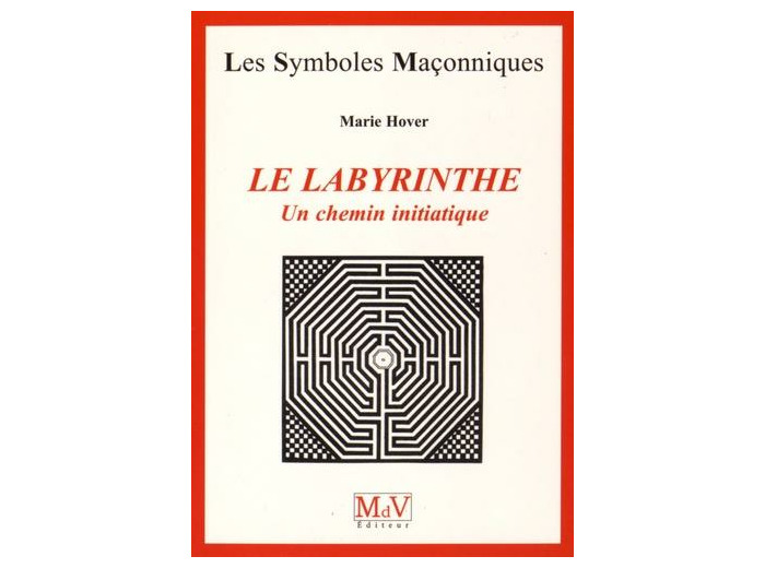 N°19  Marie Hover, Le Labyrinthe " Un chemin initiatique "