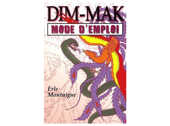 Dim-mak : mode d'emploi