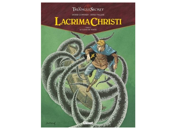 Lacrima Christi Tome 3 Le sceau de vérité