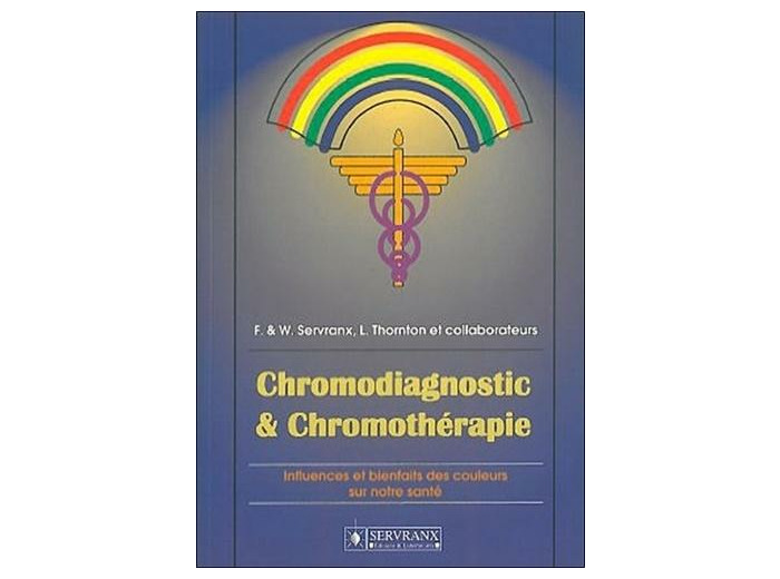 CHROMODIAGNOSTIC ET CHROMOTHERAPIE