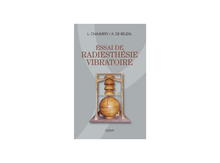 Essai de radiesthésie vibratoire