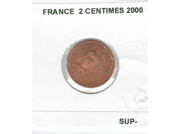 FRANCE 2000 2 CENTIMES SUP-