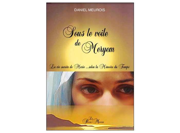 SOUS LE VOILE DE MERYEM