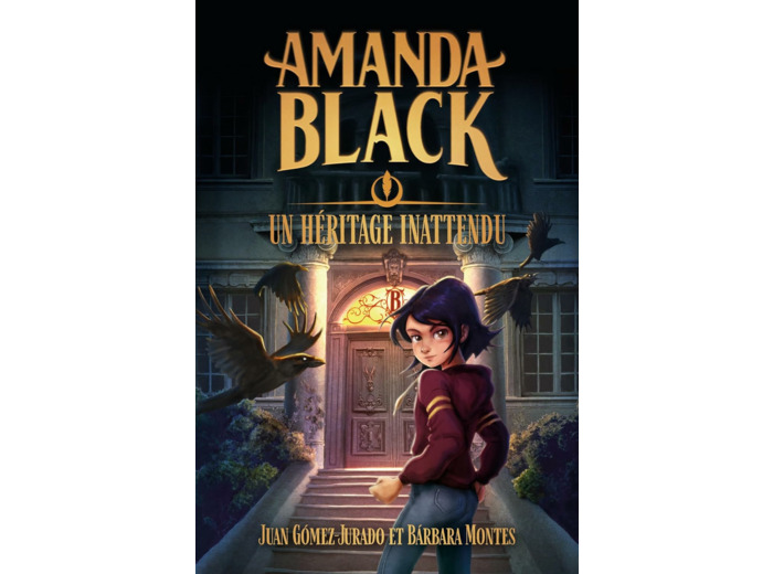 AMANDA BLACK - TOME 1 - UN HERITAGE INATTENDU