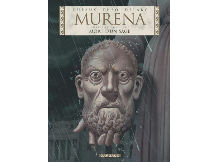 MURENA - TOME 12 - MORT D'UN SAGE