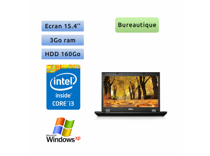 Dell Latitude E5510 - Windows XP - i3 3Go 160Go - Port Serie - 15.4 - Ordinateur Portable PC